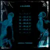 J Álvarez & Jonna Torres - X-ray - Single